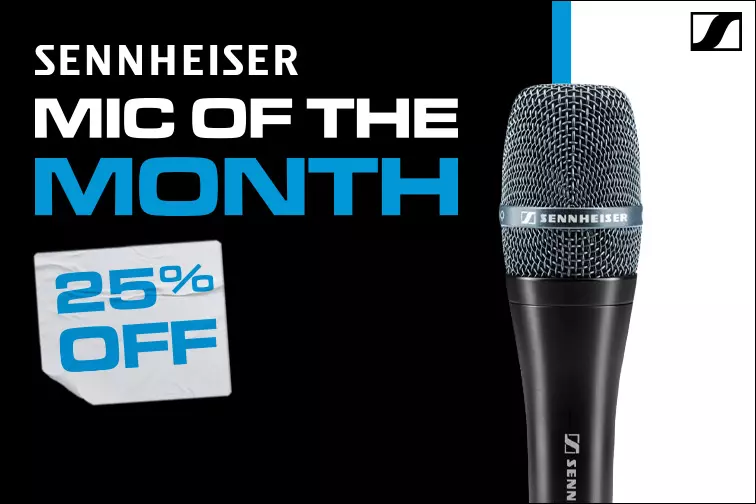 Get 25% off the Sennheiser Mic of the Month